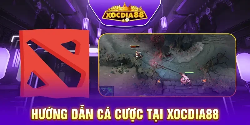 Hướng dẫn chi tiết cách tham gia DOTA 2 tại Xocdia88