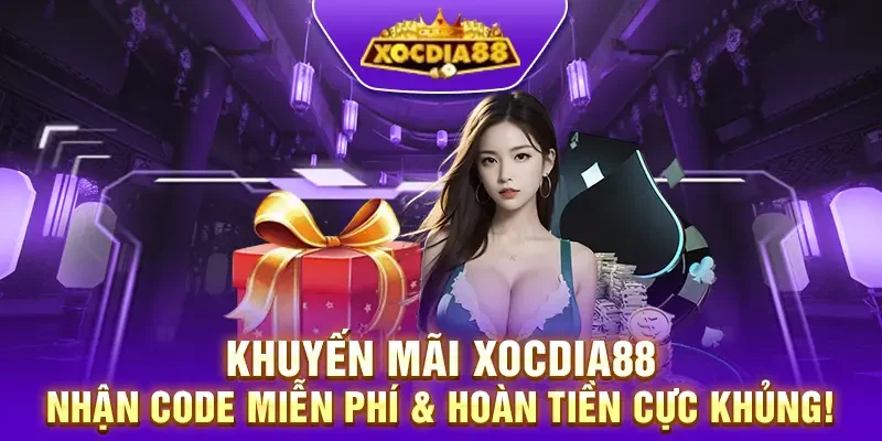 Khuyến mãi Xocdia88