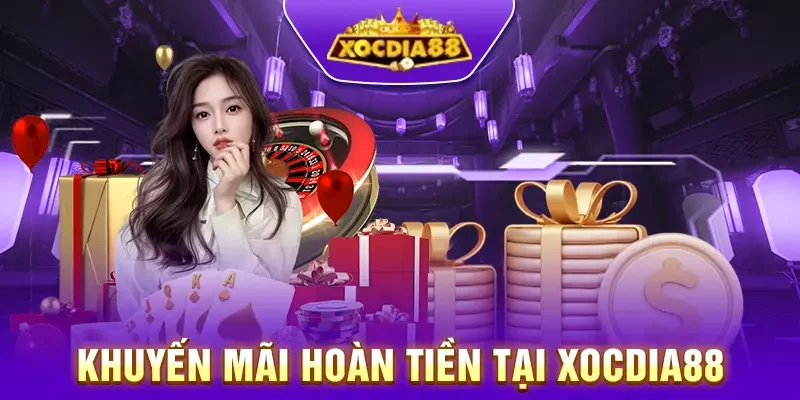 Khuyến mãi hoàn tiền cực khủng