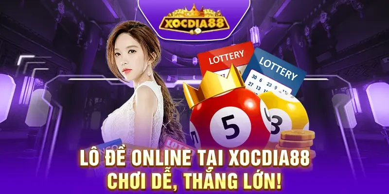 Lô đề Online Xocdia88